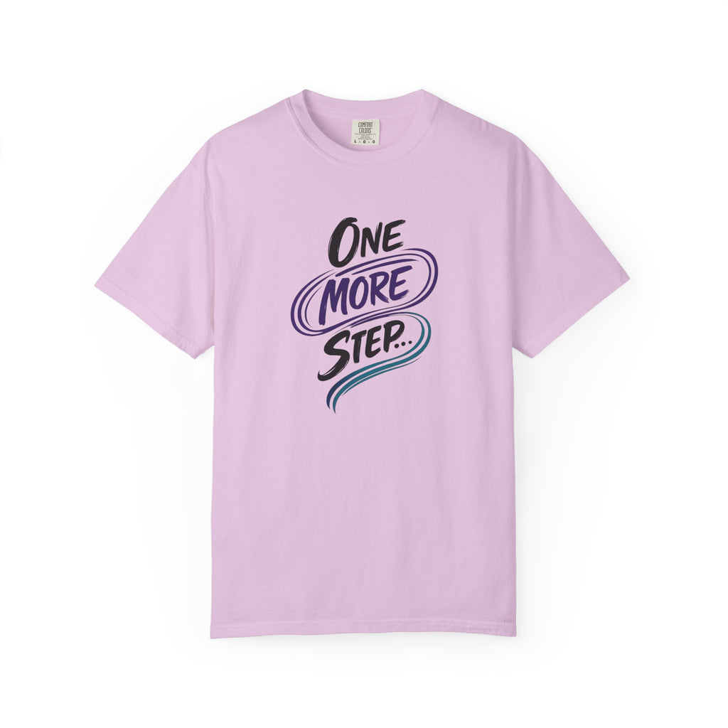Camiseta "Un paso más" | Camiseta inspiradora de salud mental | Camiseta gráfica motivacional | Camiseta unisex Comfort Colors®