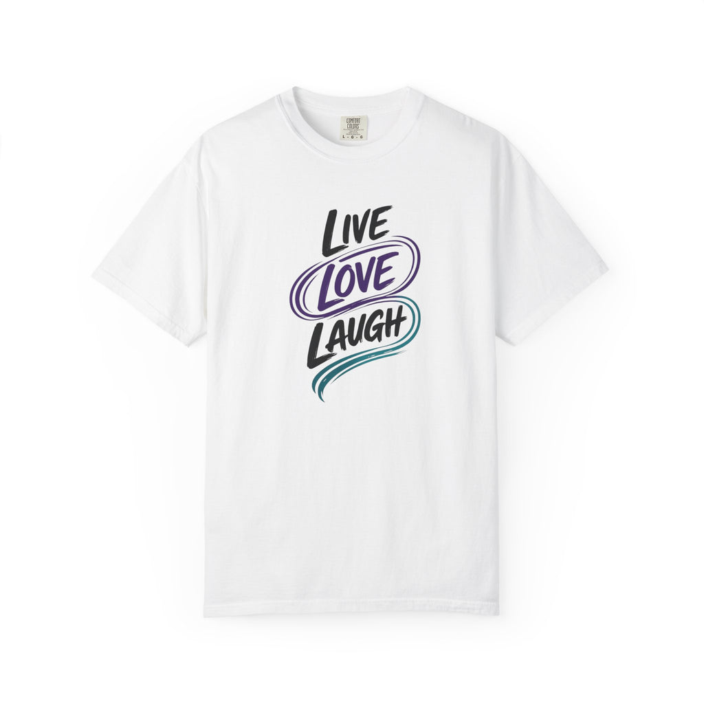 Live Love Laugh T-Shirt | Inspirational Mental Health Shirt | Motivational Graphic Tee | Comfort Colors® Unisex Tee