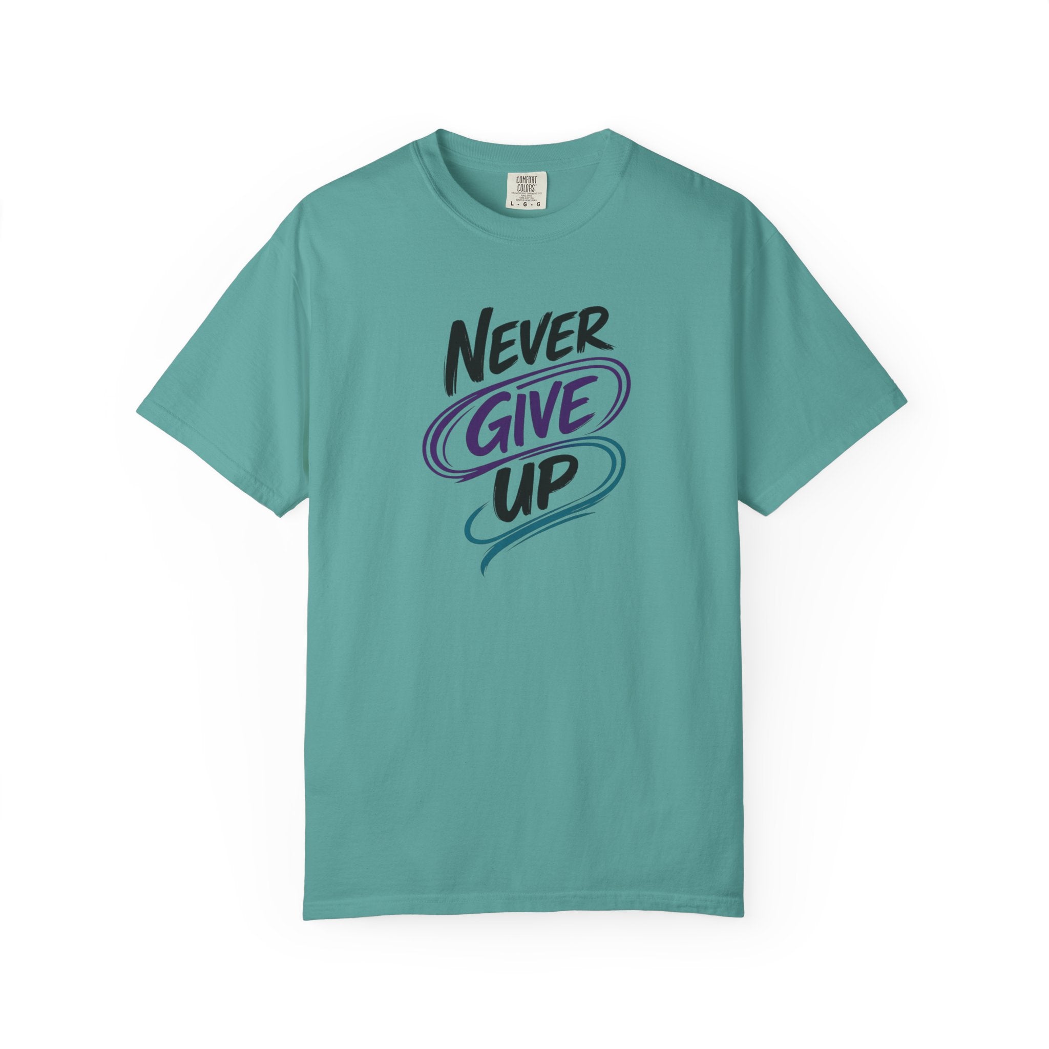 Never Give Up T-Shirt | Inspirational Mental Health Shirt | Positive Graphic Tee | Comfort Colors® Unisex Tee