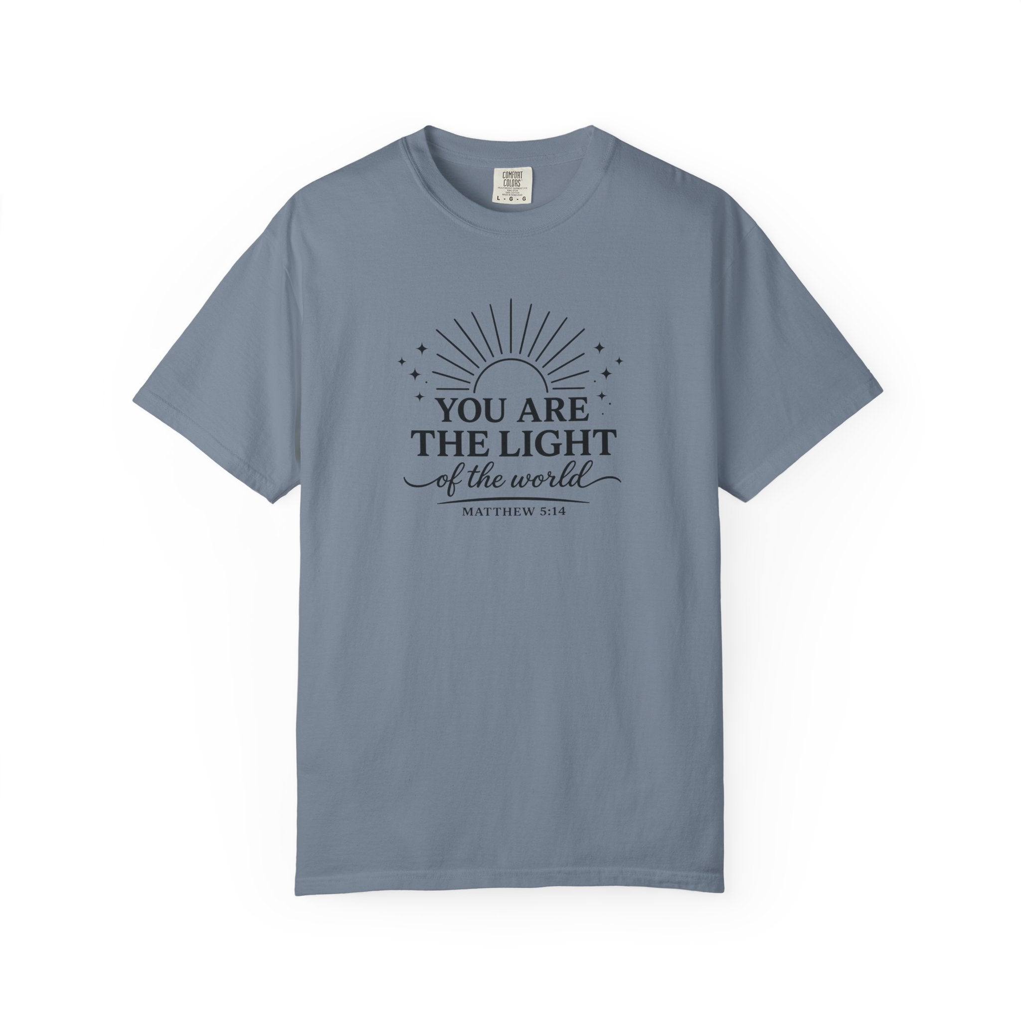 Matthew 5:14 “You Are the Light of the World” Comfort Colors® Christian Faith Tee