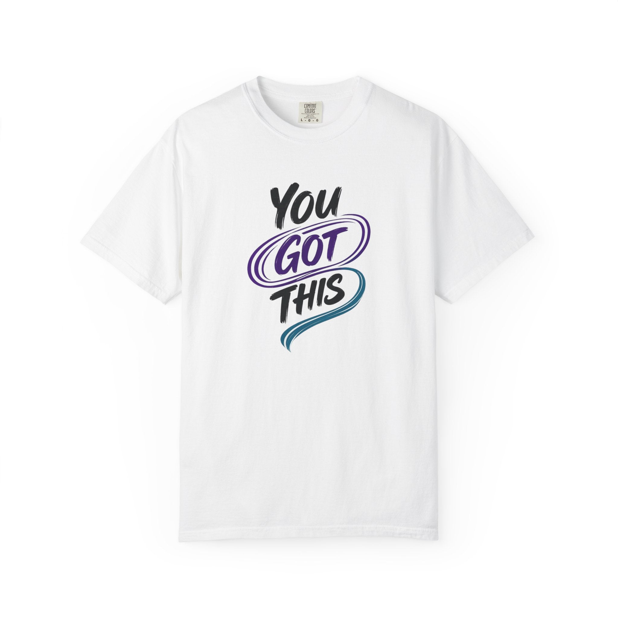 You Got This T-Shirt | Inspirational Mental Health Shirt | Motivational Graphic Tee | Comfort Colors® Unisex Tee