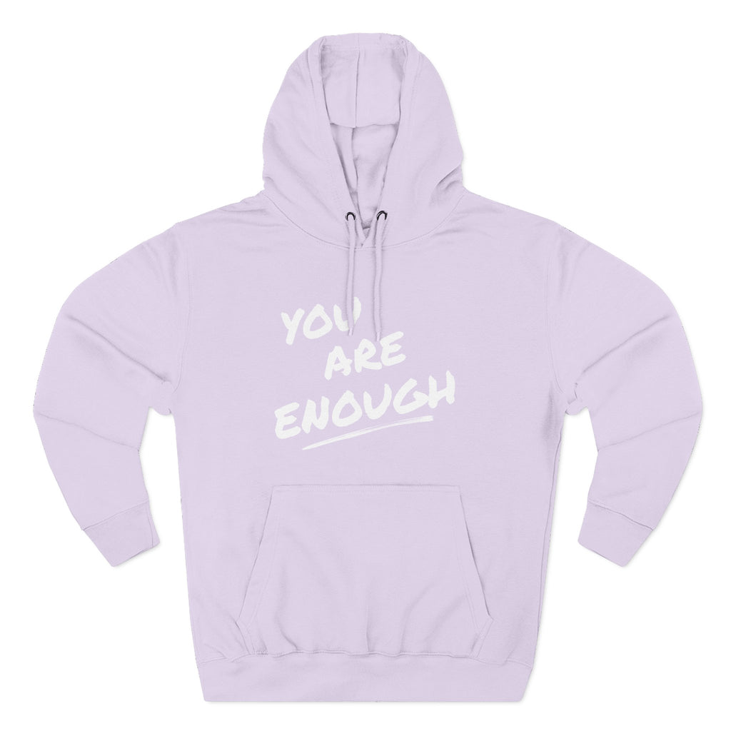You Are Enough Hoodie | Motivational Hoodie
