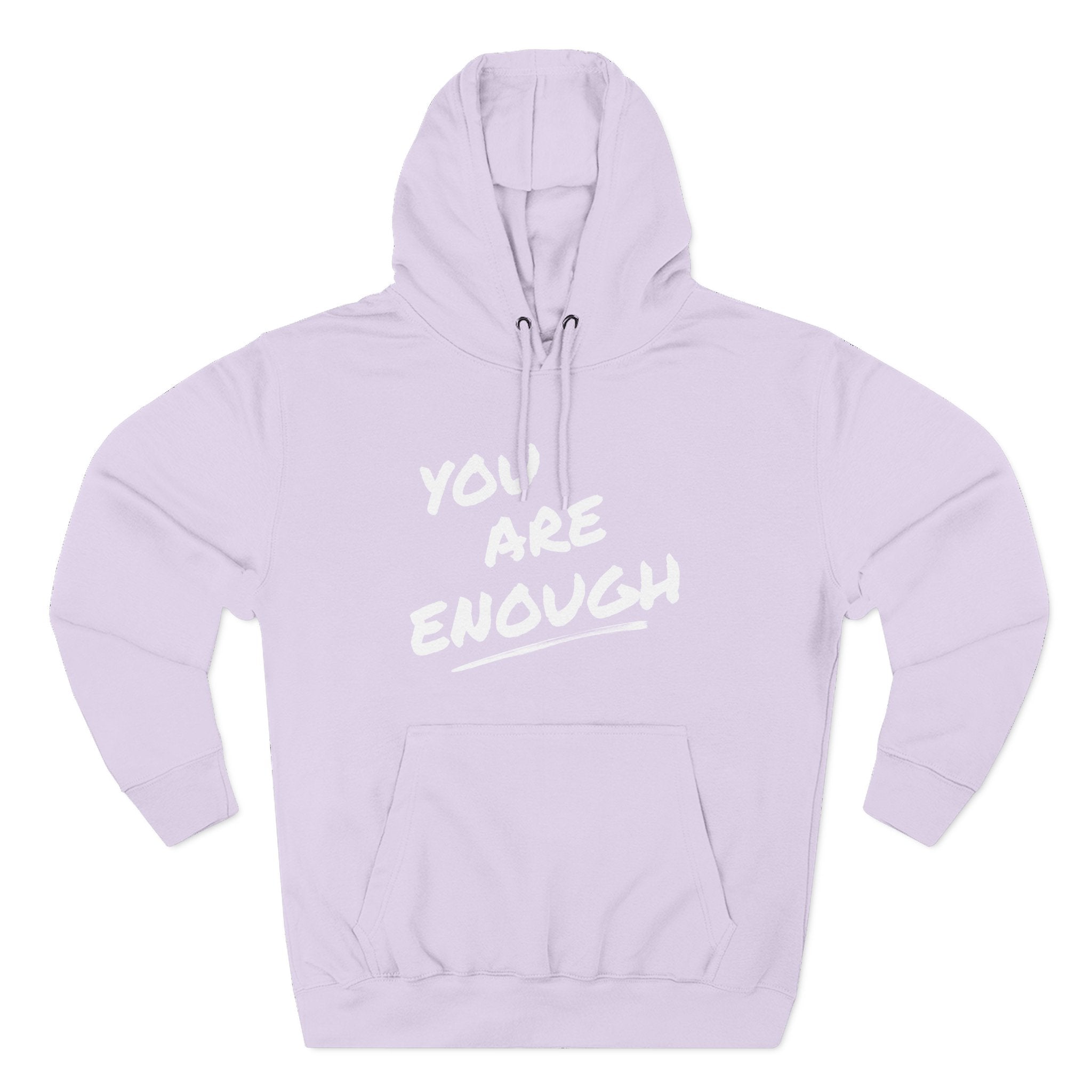 You Are Enough Hoodie | Motivational Hoodie