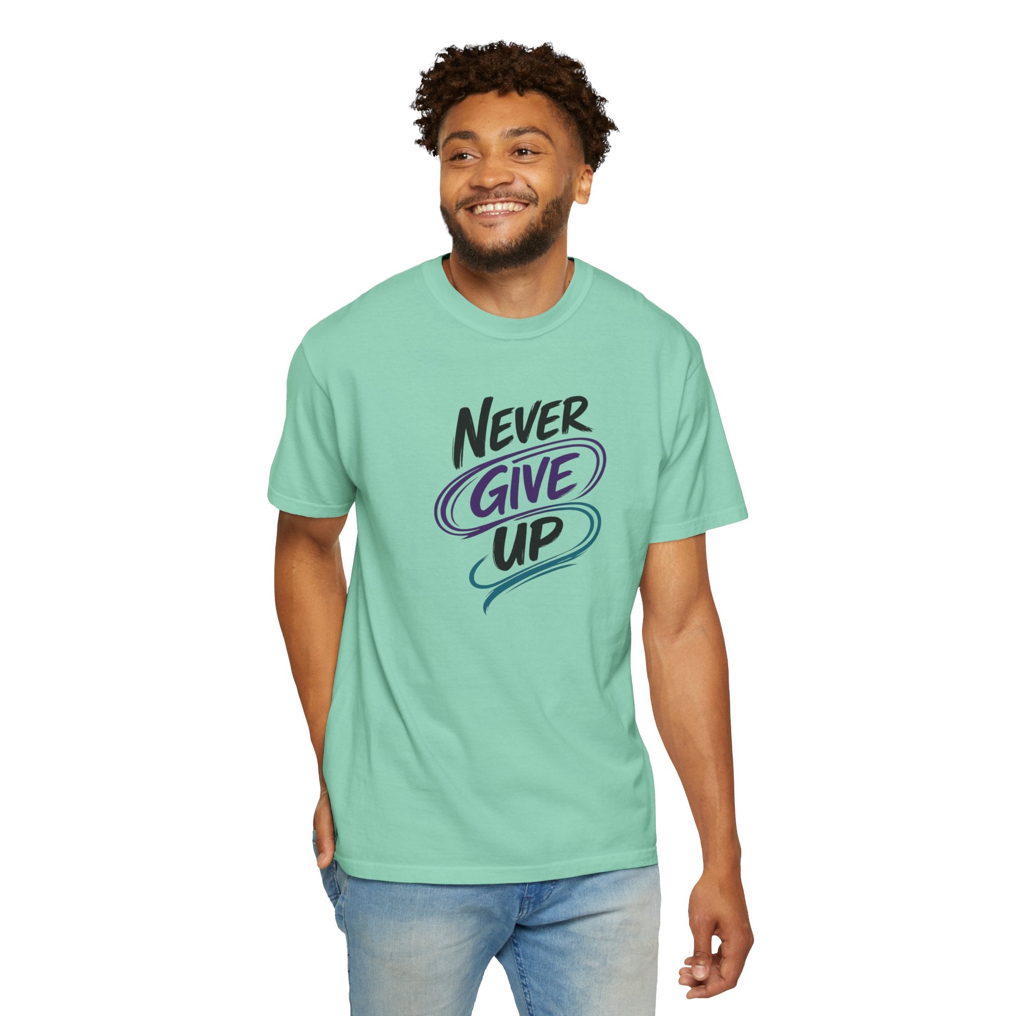Never Give Up T-Shirt | Inspirational Mental Health Shirt | Positive Graphic Tee | Comfort Colors® Unisex Tee