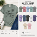 Stay Positive Shirt | Inspirational Comfort Colors Tee