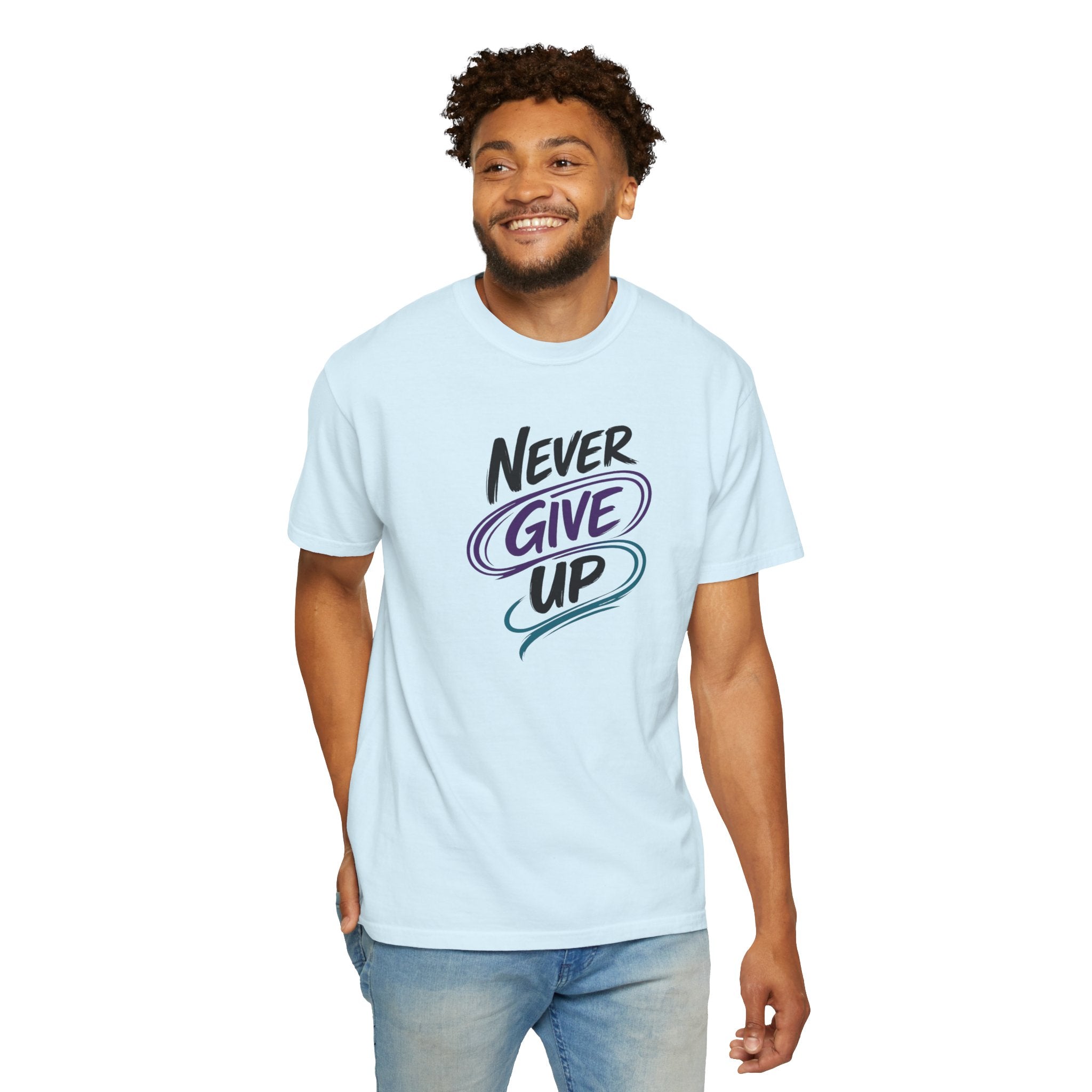 Never Give Up T-Shirt | Inspirational Mental Health Shirt | Positive Graphic Tee | Comfort Colors® Unisex Tee