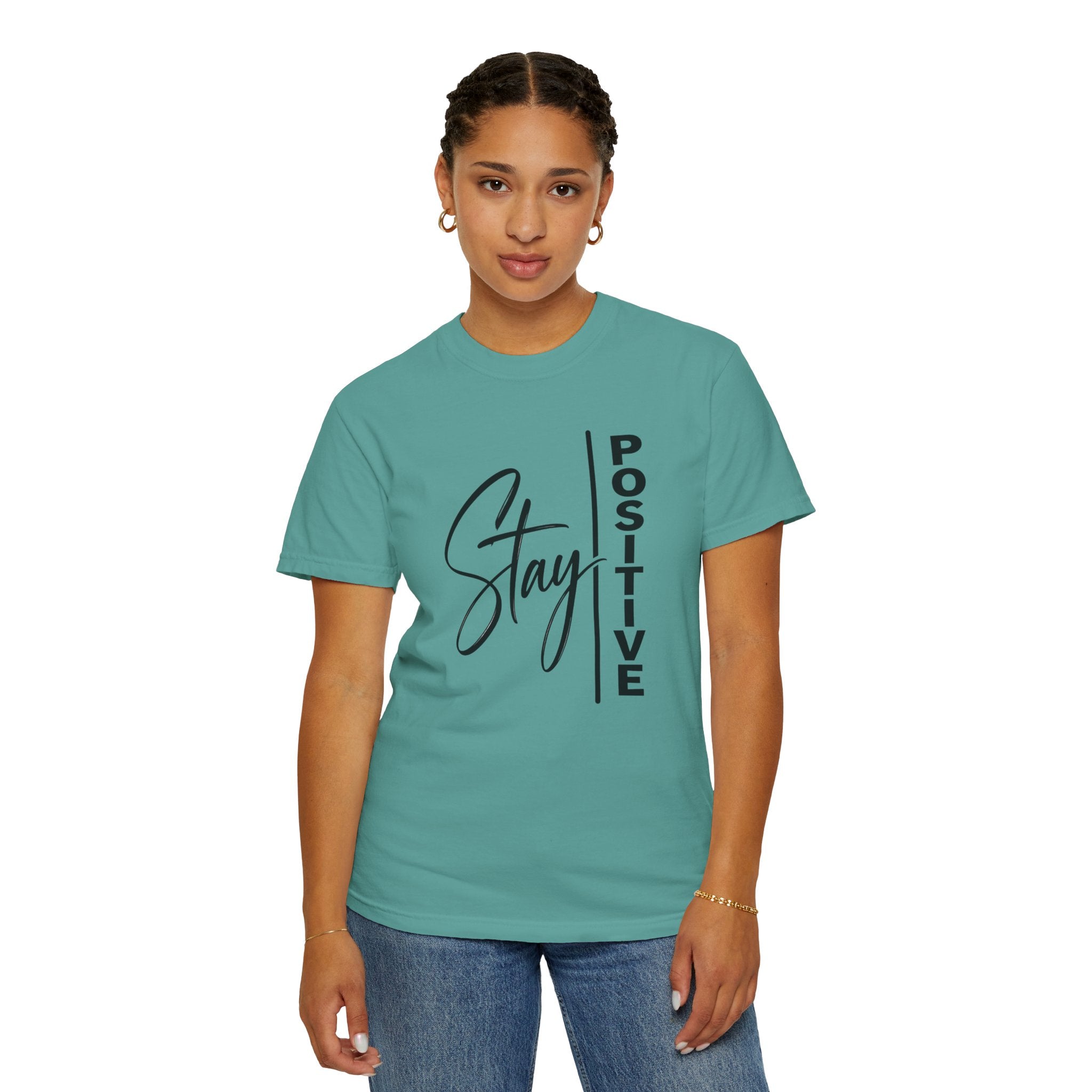 Stay Positive Comfort Colors® Unisex Tee | Inspirational Graphic Shirt