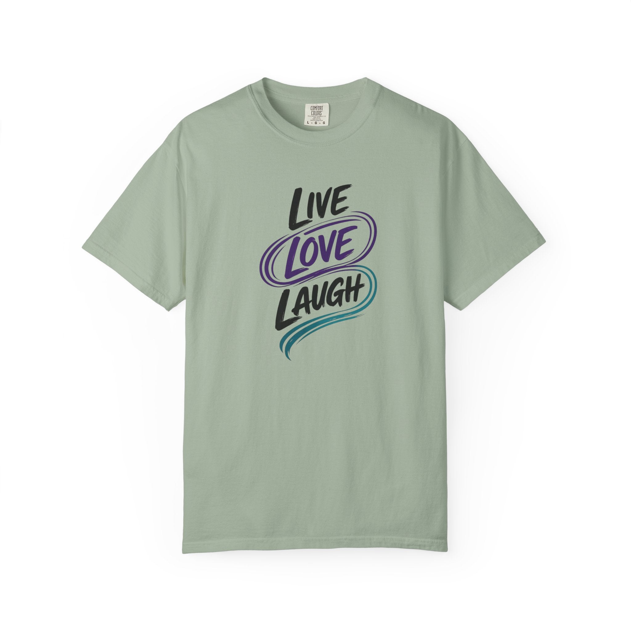Live Love Laugh T-Shirt | Inspirational Mental Health Shirt | Motivational Graphic Tee | Comfort Colors® Unisex Tee