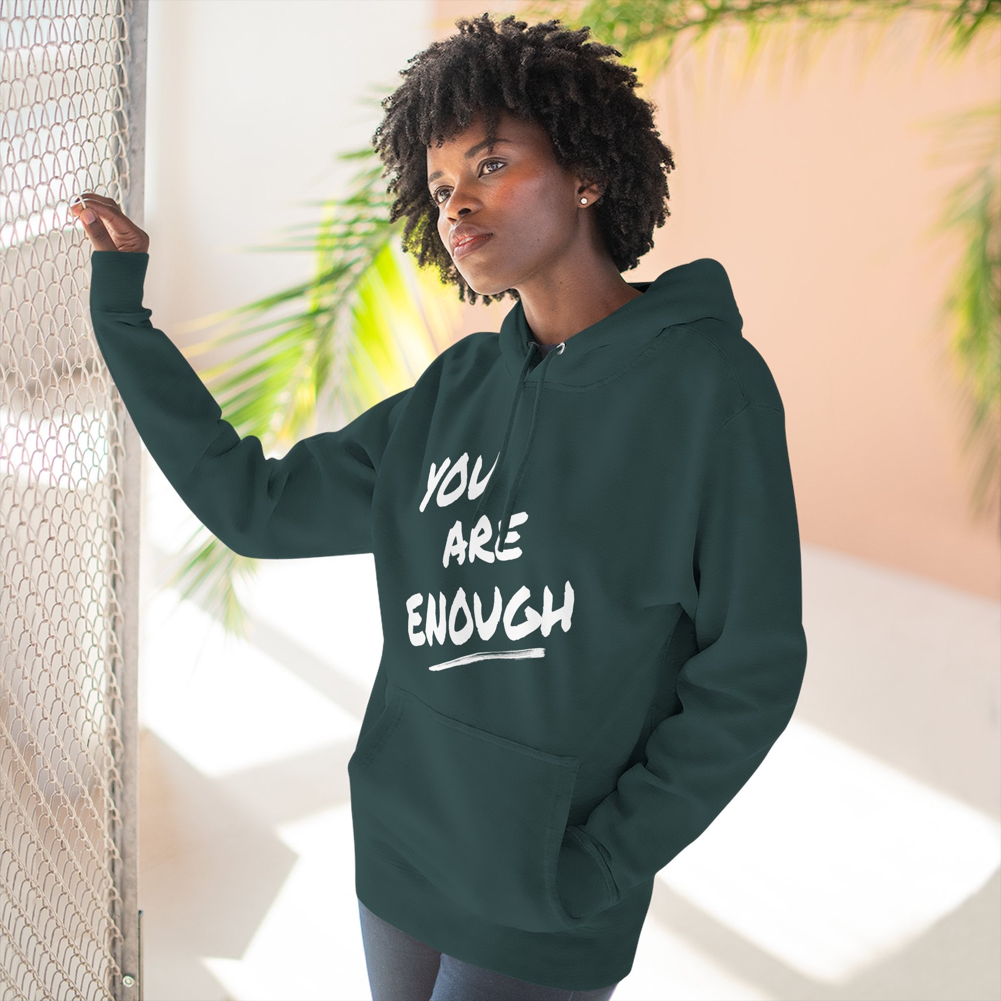 You Are Enough Hoodie | Motivational Hoodie