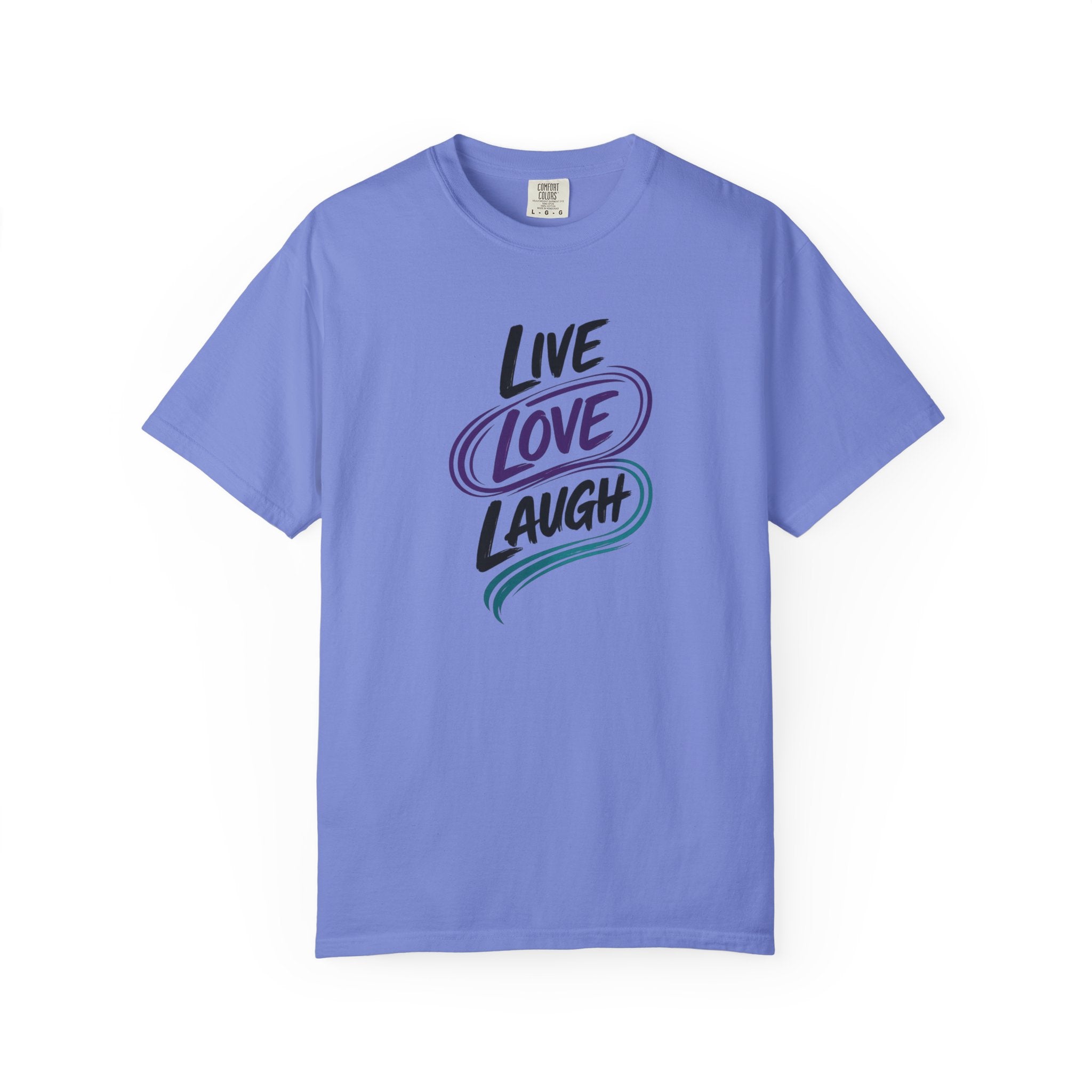 Live Love Laugh T-Shirt | Inspirational Mental Health Shirt | Motivational Graphic Tee | Comfort Colors® Unisex Tee