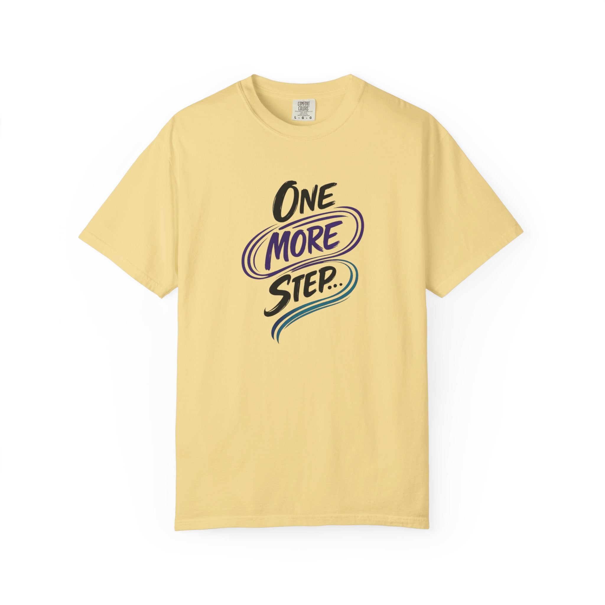 Camiseta "Un paso más" | Camiseta inspiradora de salud mental | Camiseta gráfica motivacional | Camiseta unisex Comfort Colors®