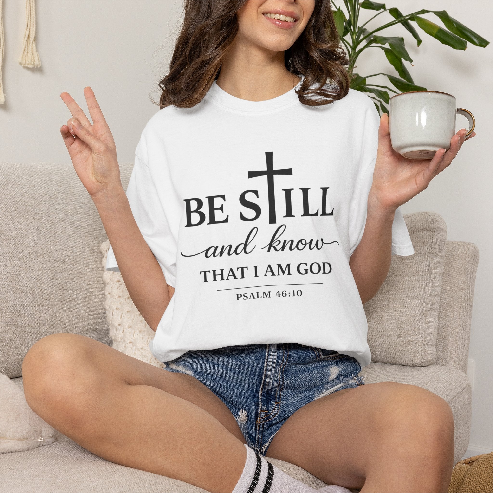 Psalm 46:10 Christian Faith T-Shirt — “Be Still and Know” Comfort Colors® Tee