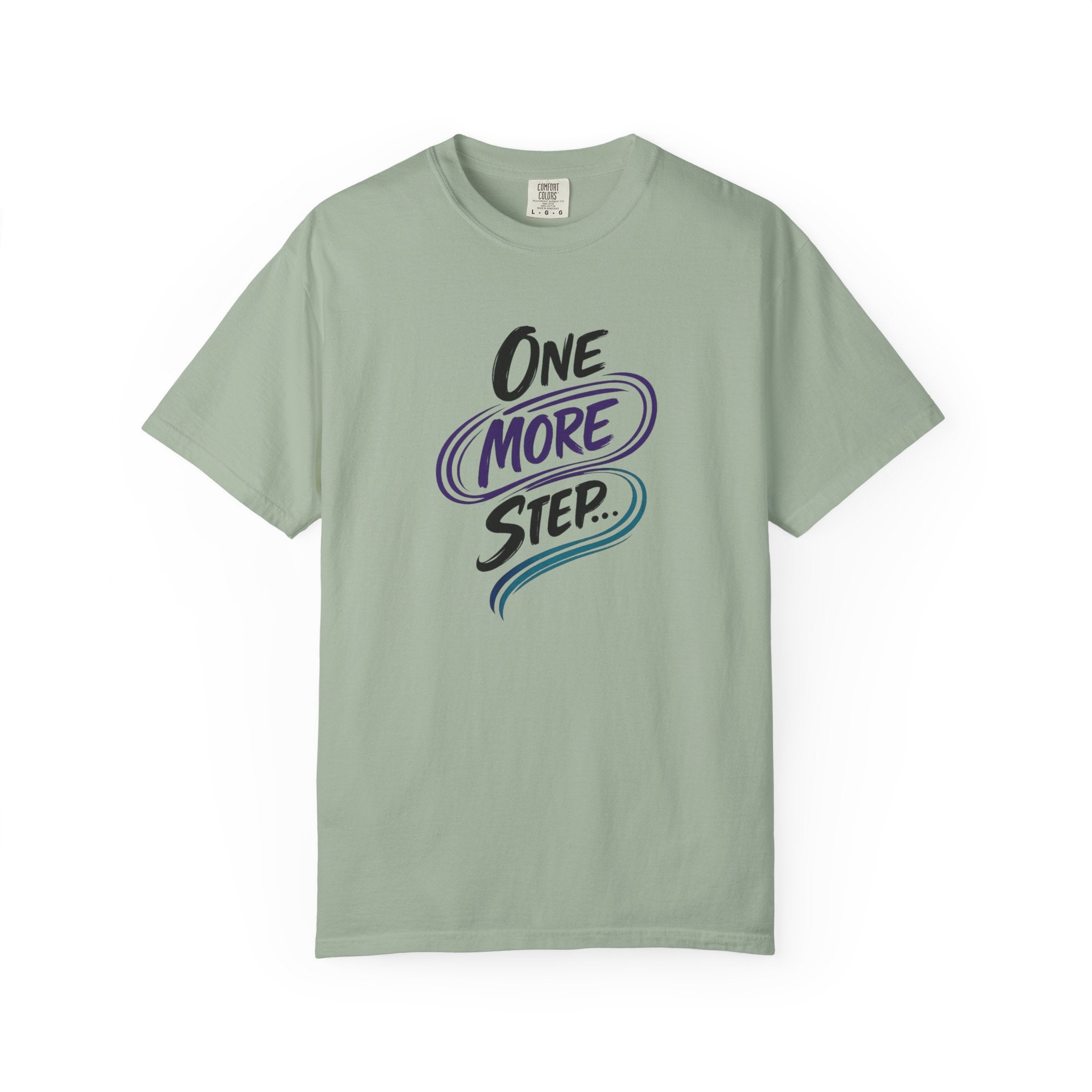 Camiseta "Un paso más" | Camiseta inspiradora de salud mental | Camiseta gráfica motivacional | Camiseta unisex Comfort Colors®