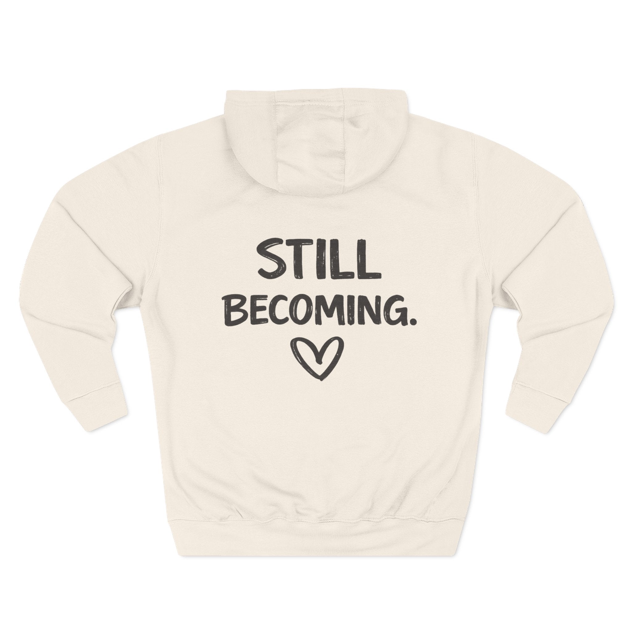 Still Becoming Hoodie | NUCCI™ Beautifully Broken Collection