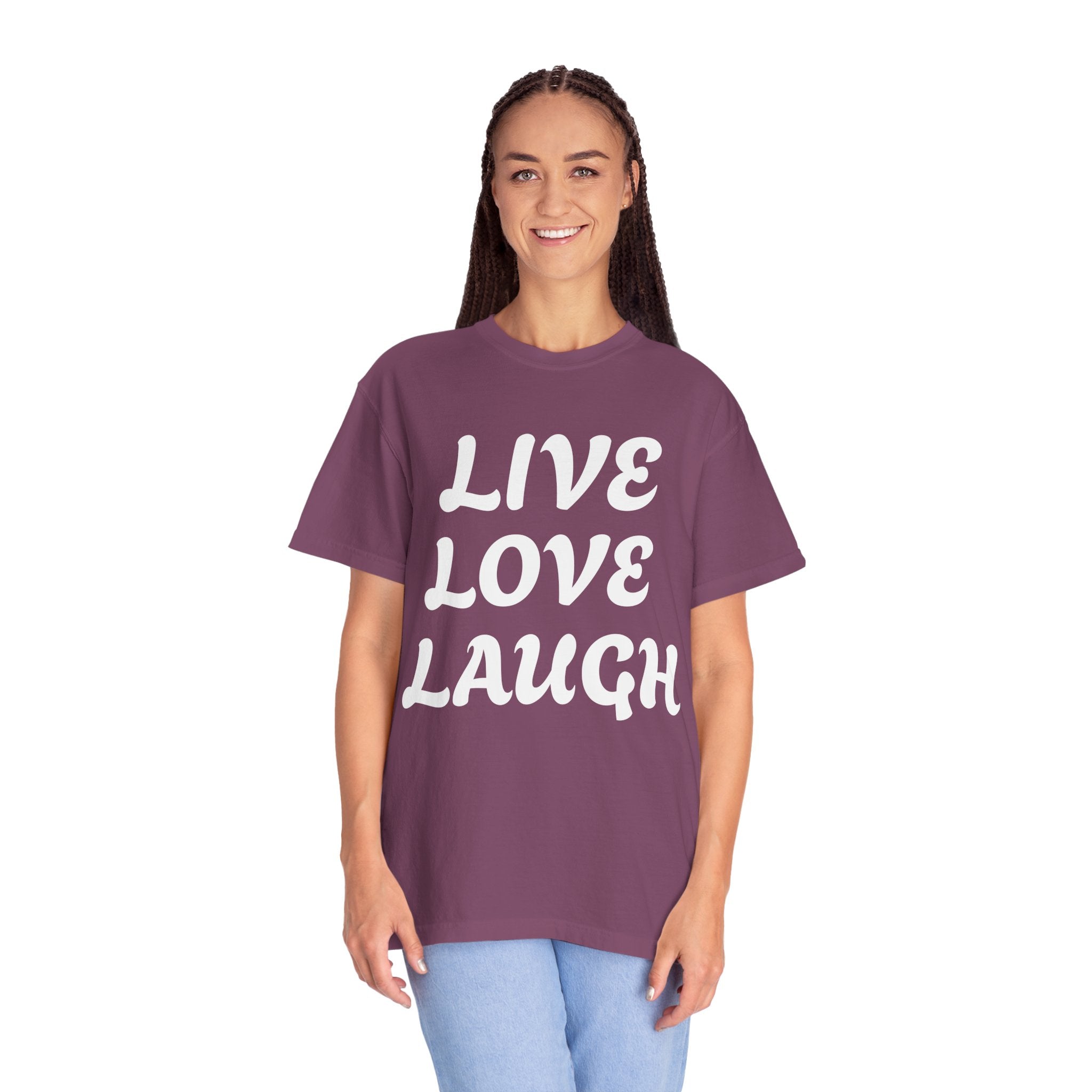 Live Love Laugh T-Shirt — Vintage Garment-Dyed Inspirational Tee
