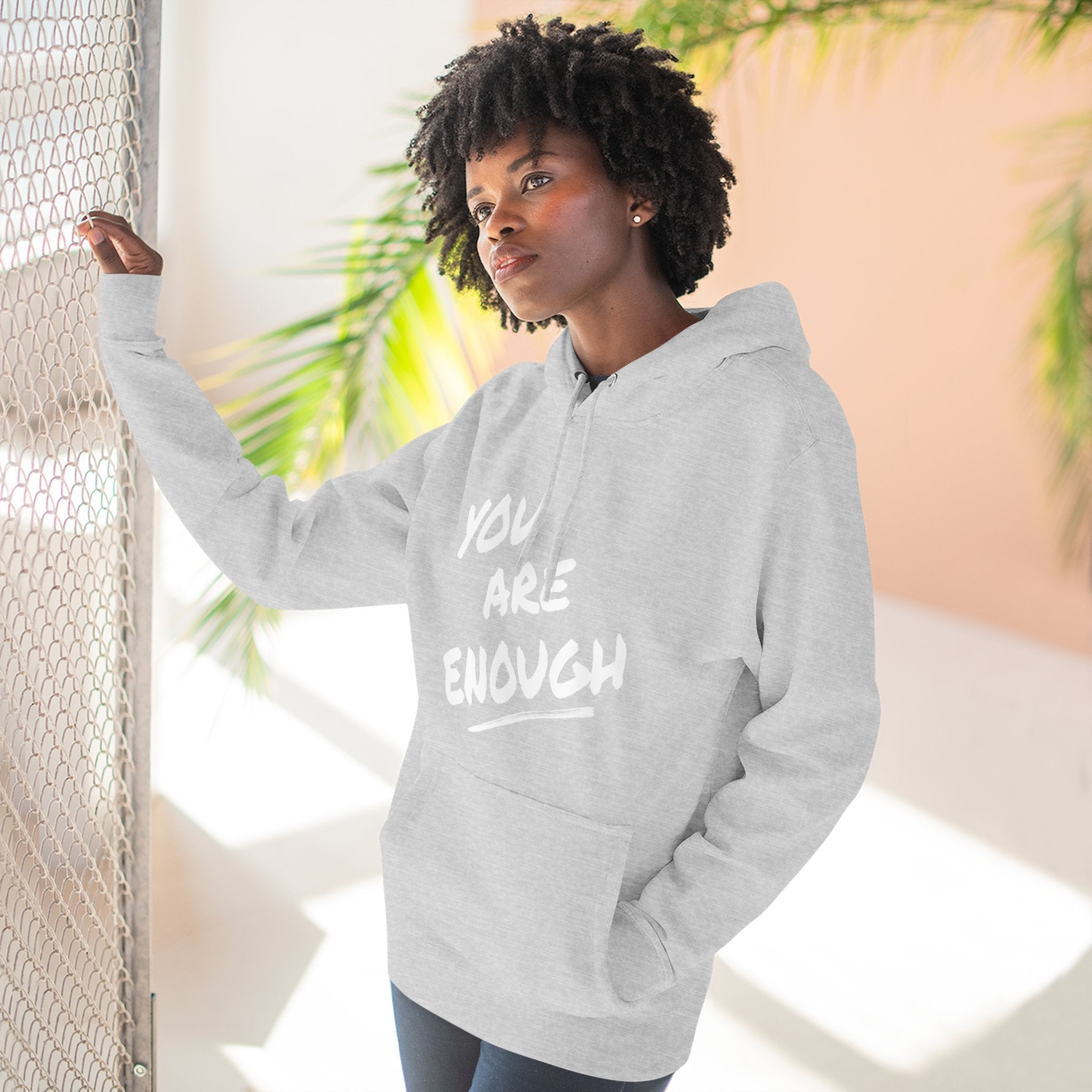 You Are Enough Hoodie | Motivational Hoodie