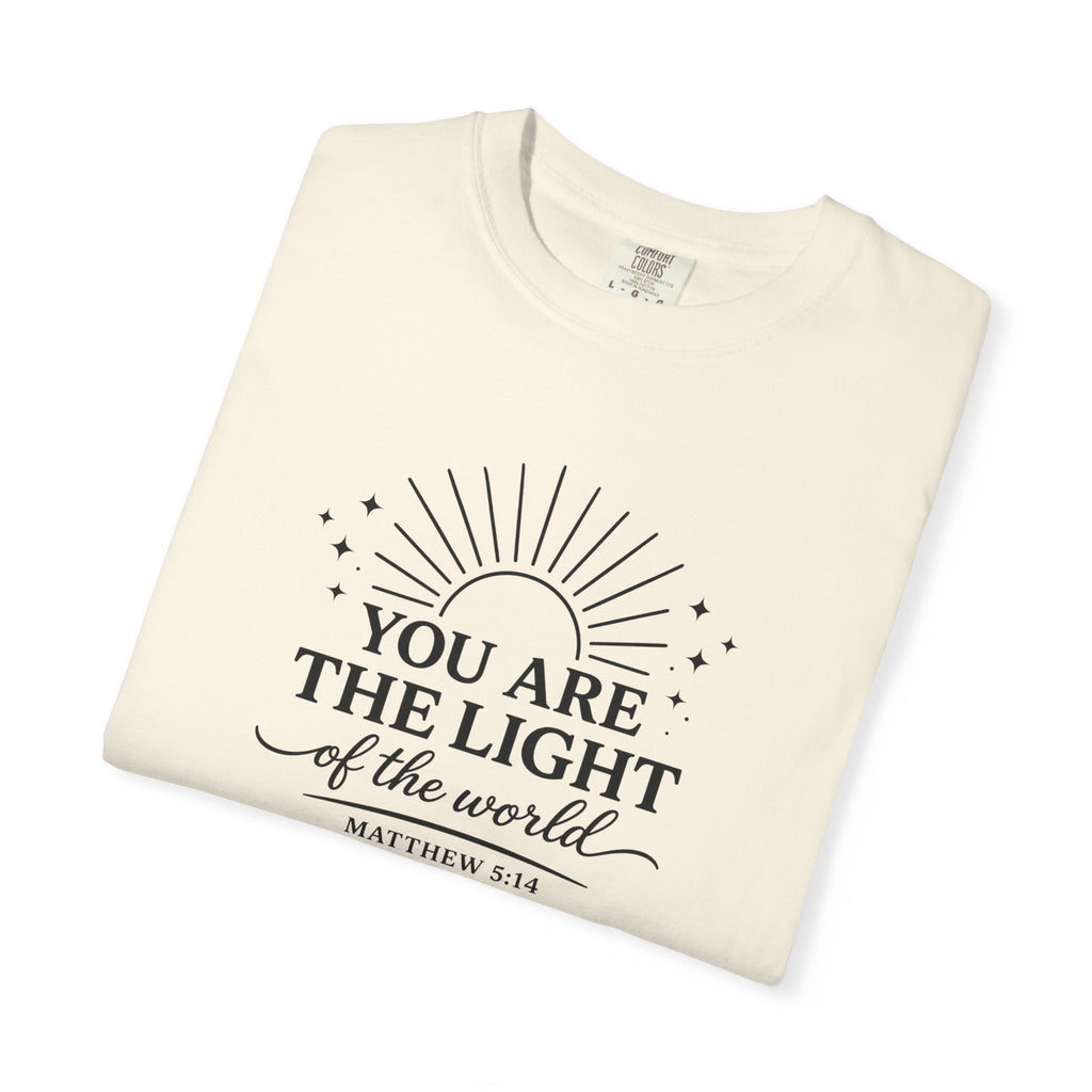 Matthew 5:14 “You Are the Light of the World” Comfort Colors® Christian Faith Tee