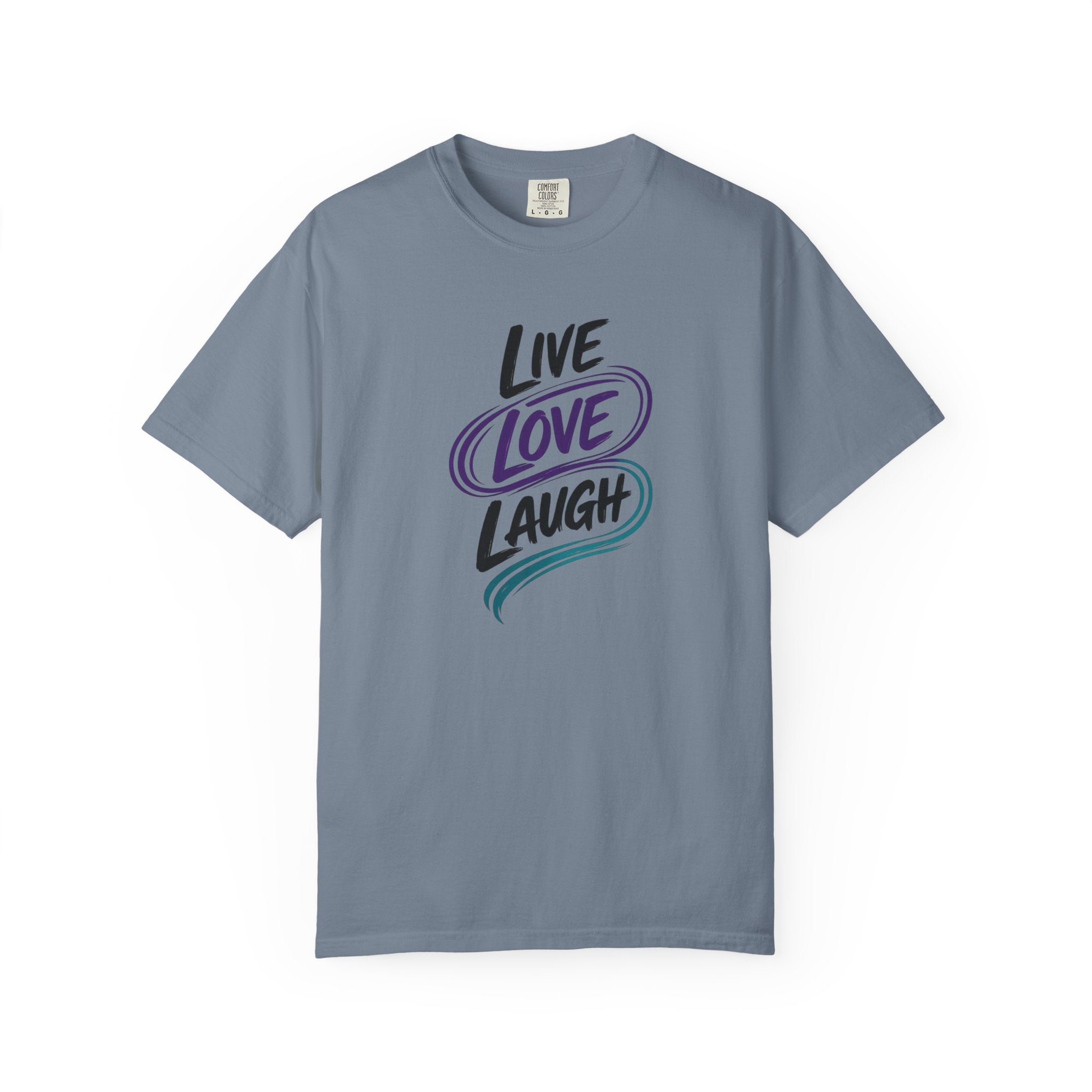 Live Love Laugh T-Shirt | Inspirational Mental Health Shirt | Motivational Graphic Tee | Comfort Colors® Unisex Tee