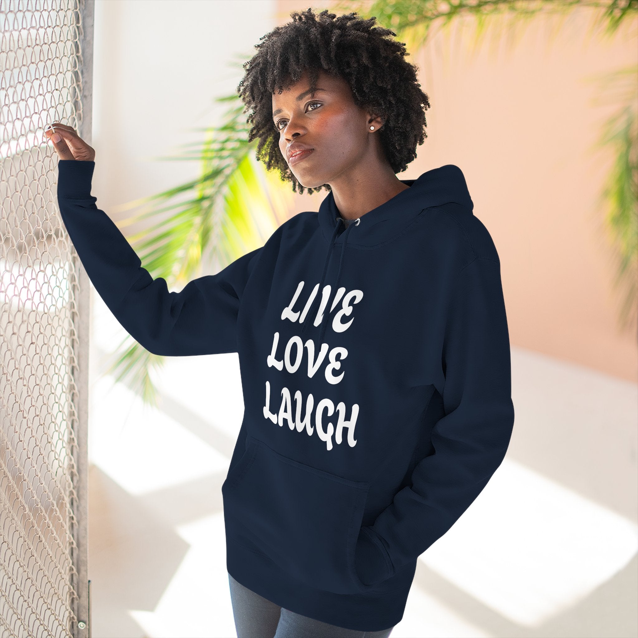 Live Love Laugh Hoodie