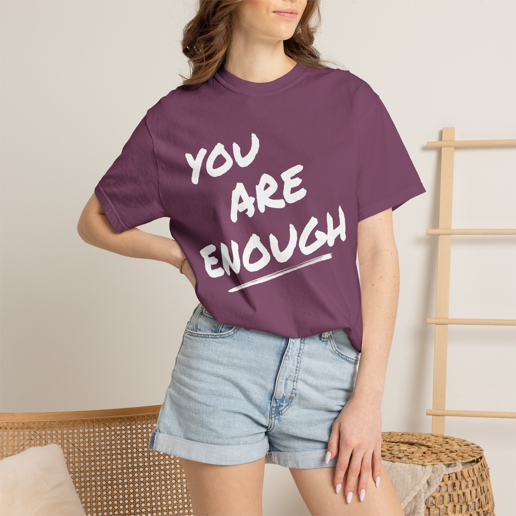 You Are Enough T-Shirt — Inspirational Message Tee