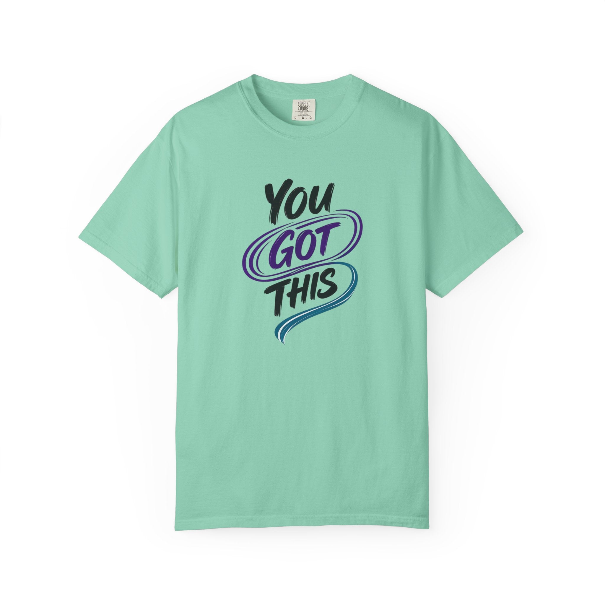 You Got This T-Shirt | Inspirational Mental Health Shirt | Motivational Graphic Tee | Comfort Colors® Unisex Tee