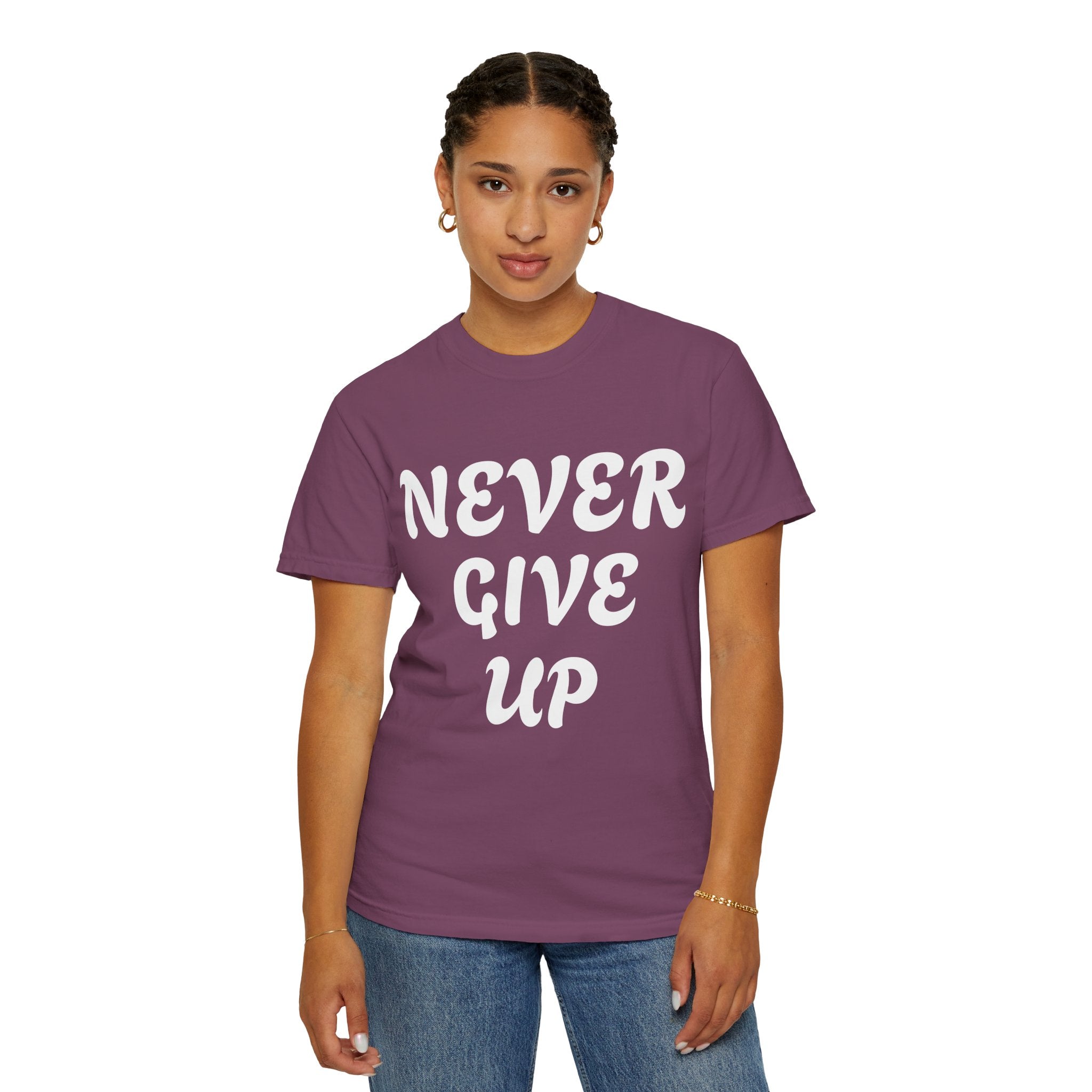 Never Give Up T-Shirt — Motivational Graphic Tee