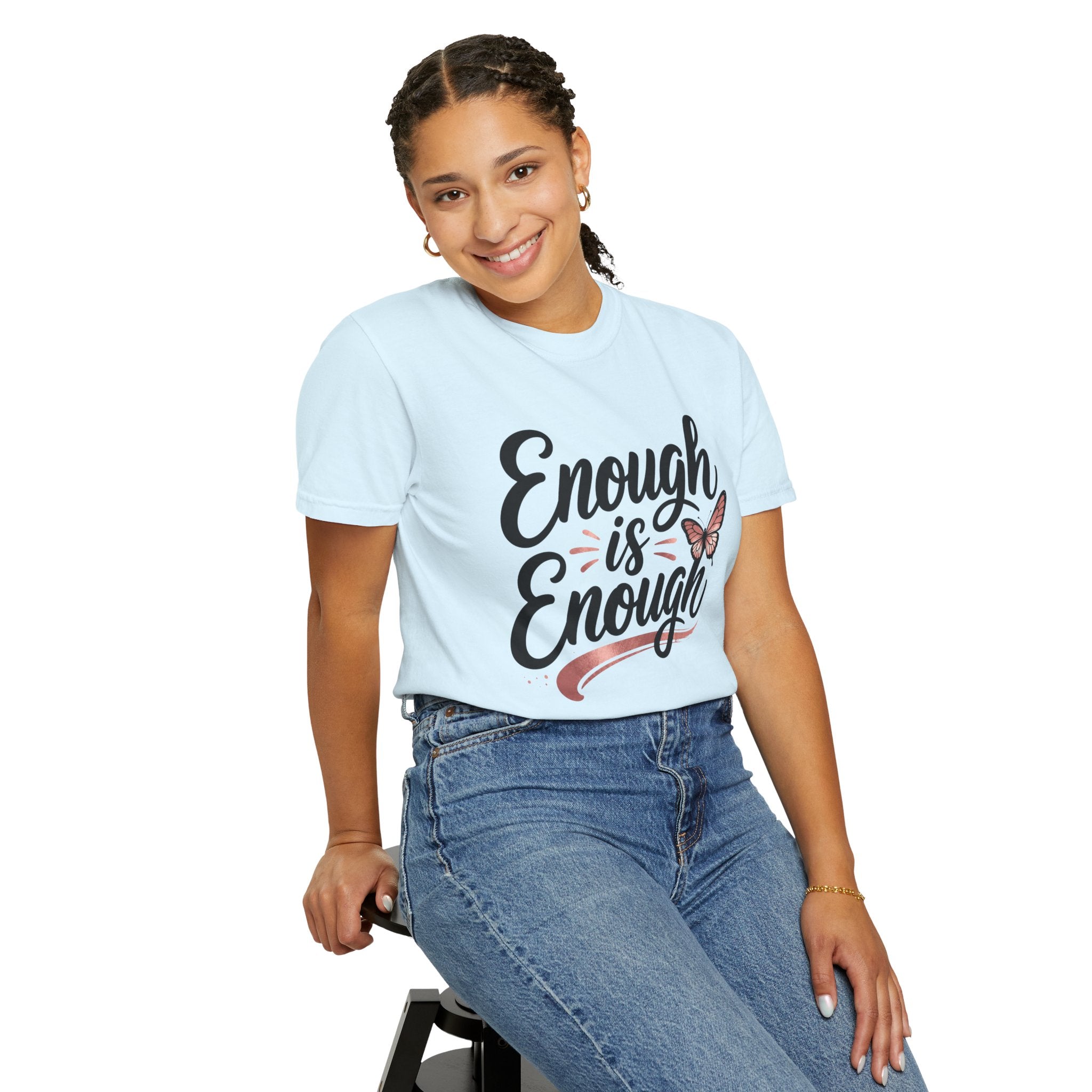 Enough is Enough T-Shirt