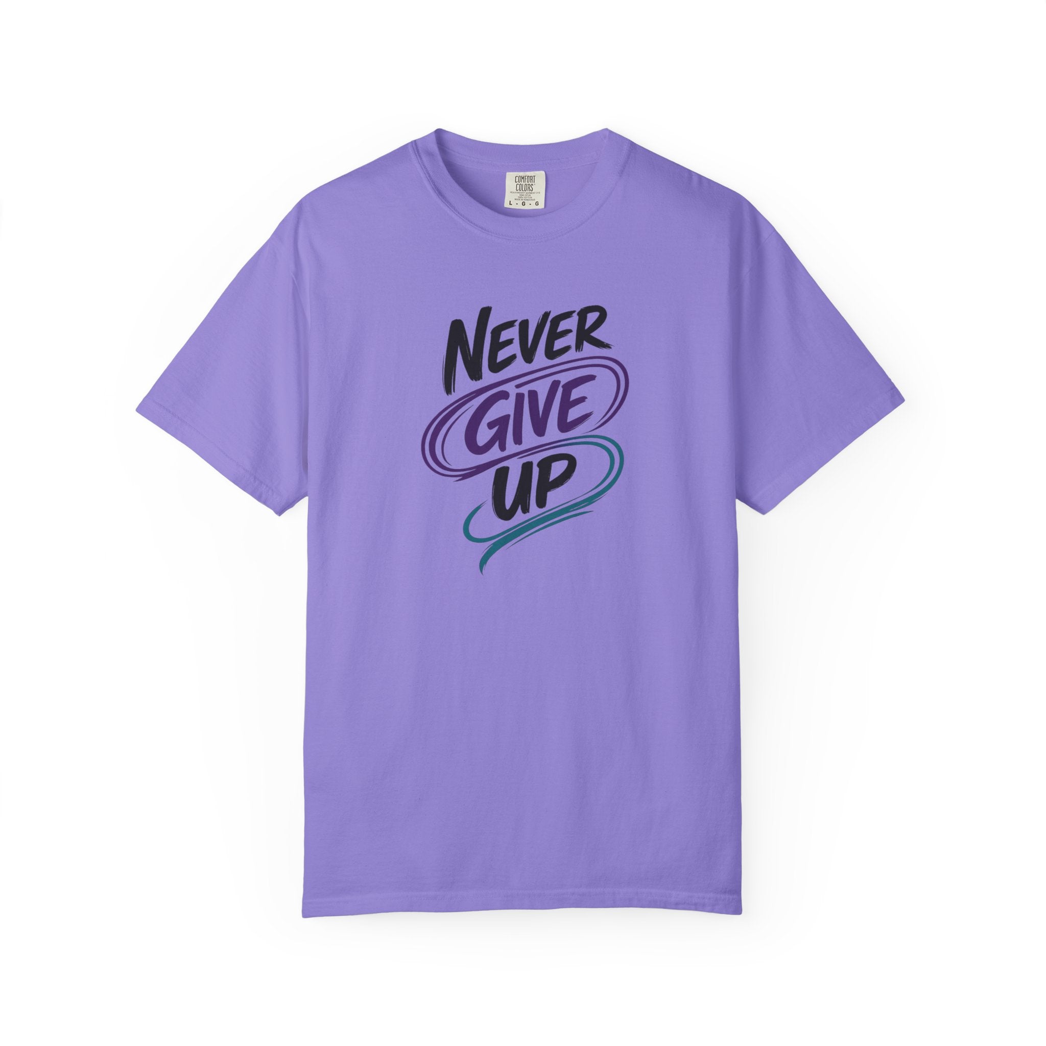 Never Give Up T-Shirt | Inspirational Mental Health Shirt | Positive Graphic Tee | Comfort Colors® Unisex Tee