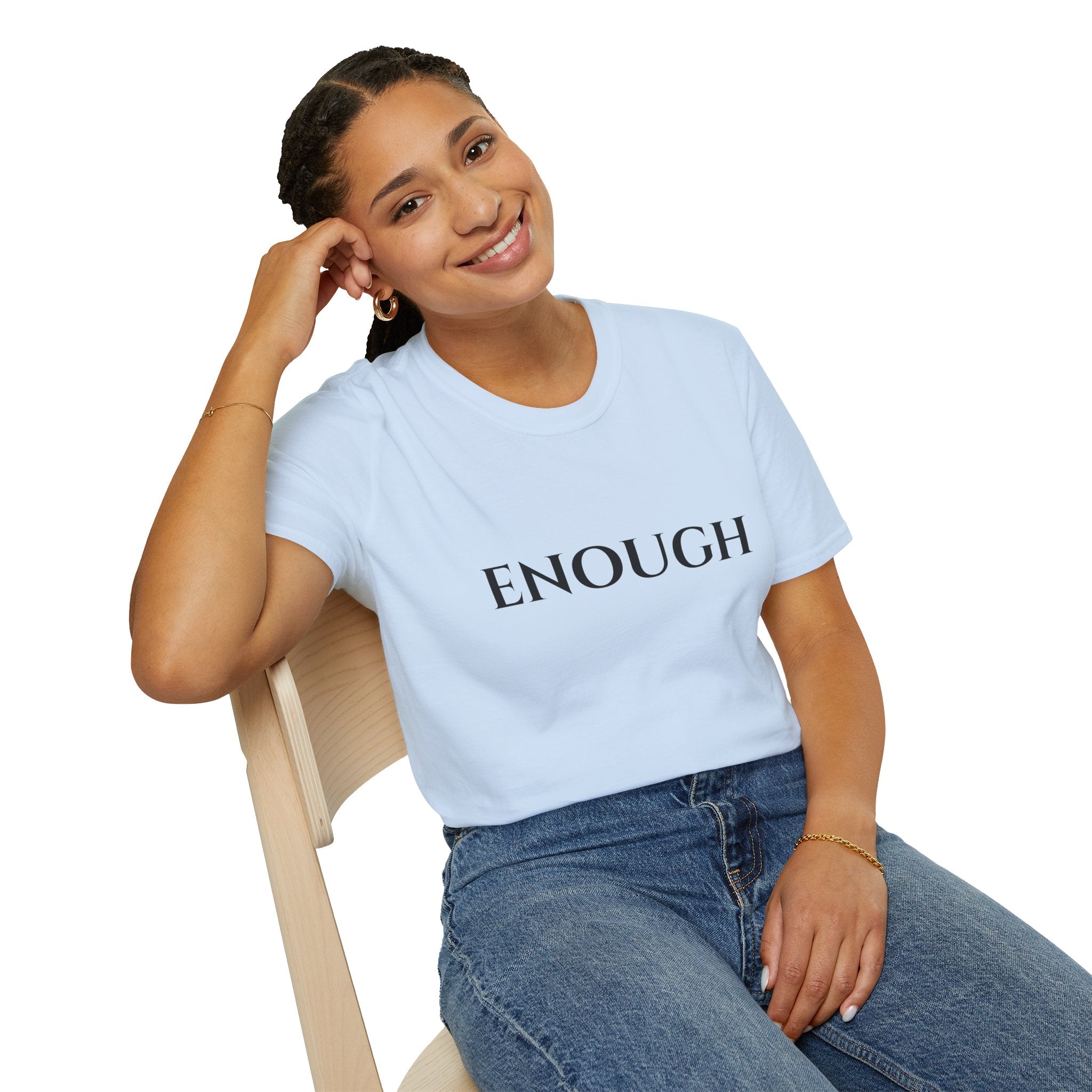 ENOUGH T-Shirt — Minimal Everyday Tee