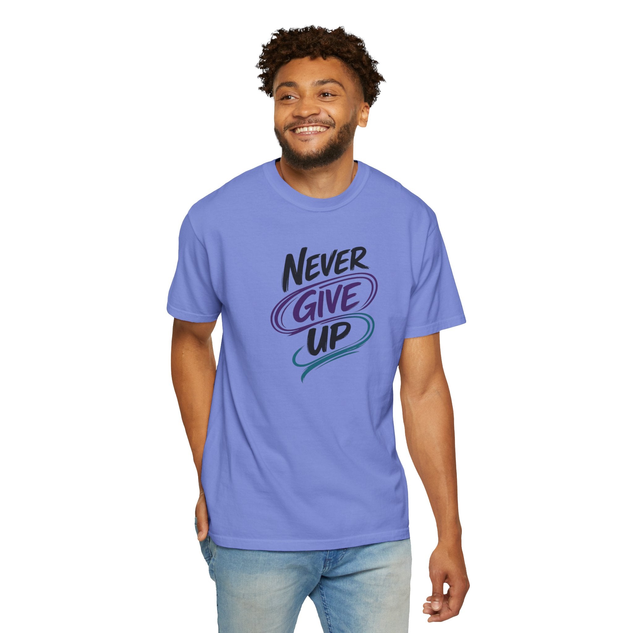Never Give Up T-Shirt | Inspirational Mental Health Shirt | Positive Graphic Tee | Comfort Colors® Unisex Tee
