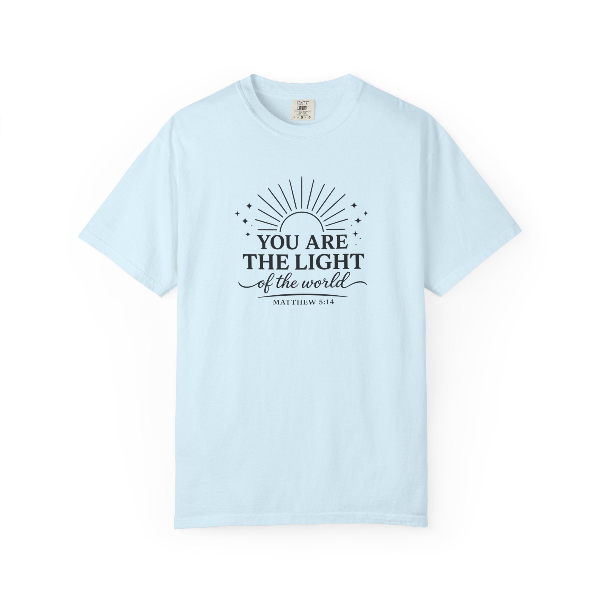 Matthew 5:14 “You Are the Light of the World” Comfort Colors® Christian Faith Tee