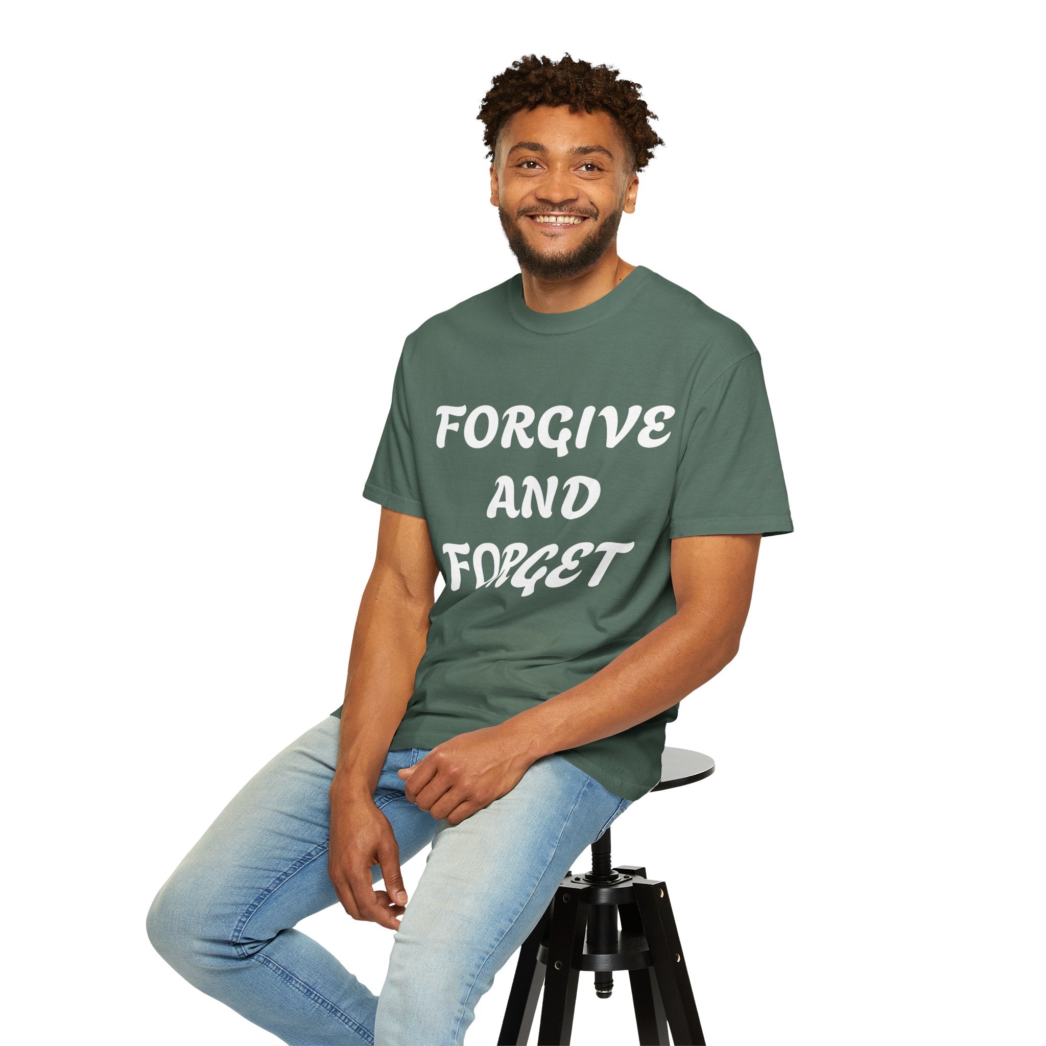 Forgive and Forget T-Shirt — Inspirational Quote Graphic Tee