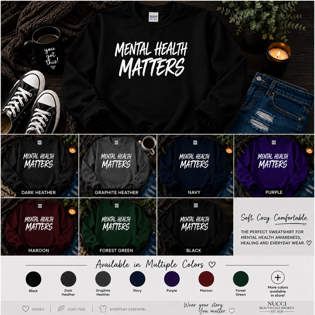 Mental Health Matters Sweatshirt | Unisex Mental Health Awareness Crewneck