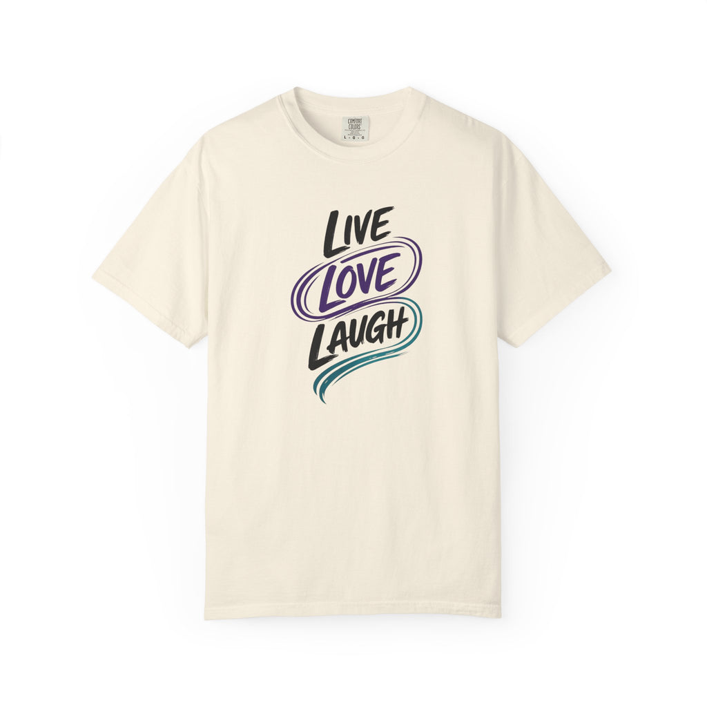 Live Love Laugh T-Shirt | Inspirational Mental Health Shirt | Motivational Graphic Tee | Comfort Colors® Unisex Tee