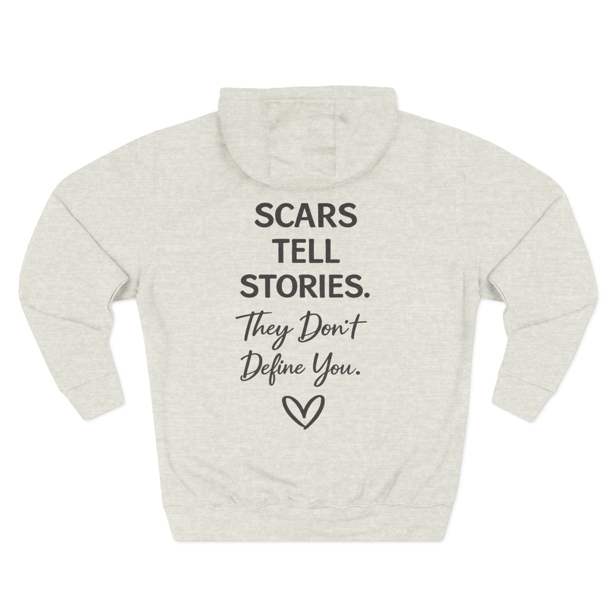 Scars Tell Stories Hoodie | NUCCI™ Beautifully Broken Collection