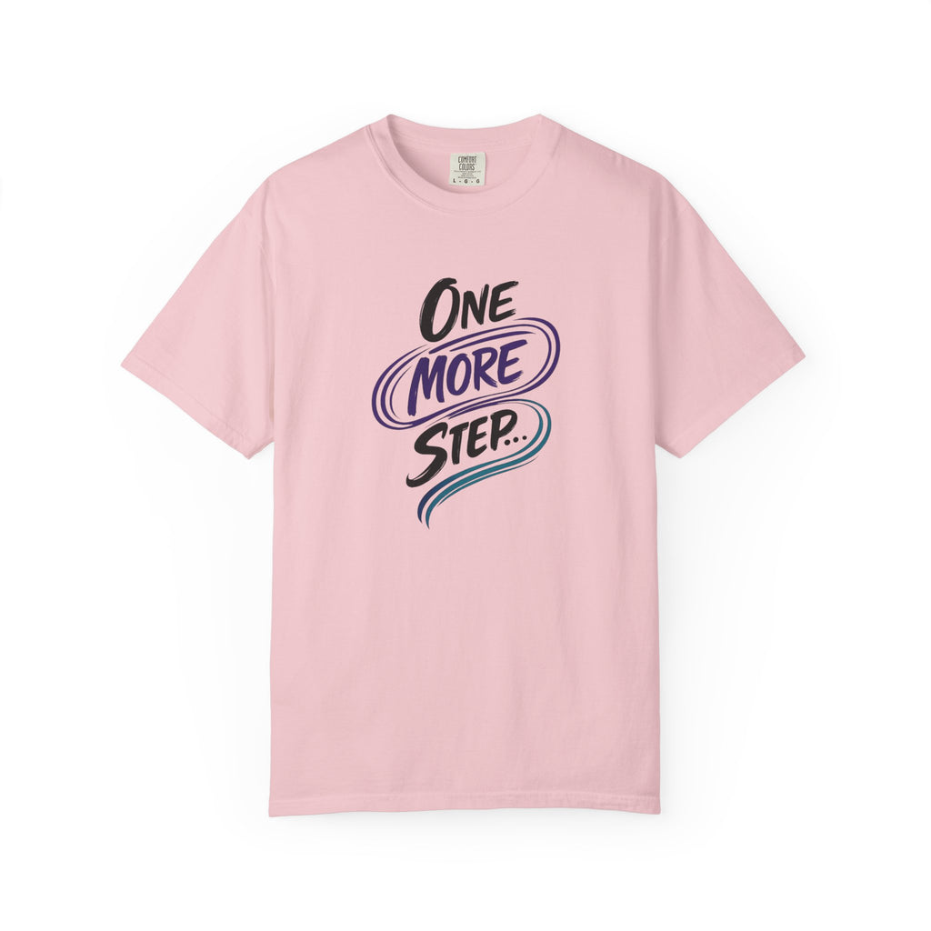 Camiseta "Un paso más" | Camiseta inspiradora de salud mental | Camiseta gráfica motivacional | Camiseta unisex Comfort Colors®