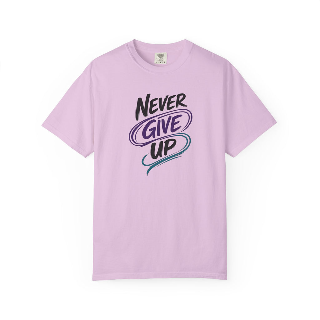 Never Give Up T-Shirt | Inspirational Mental Health Shirt | Positive Graphic Tee | Comfort Colors® Unisex Tee
