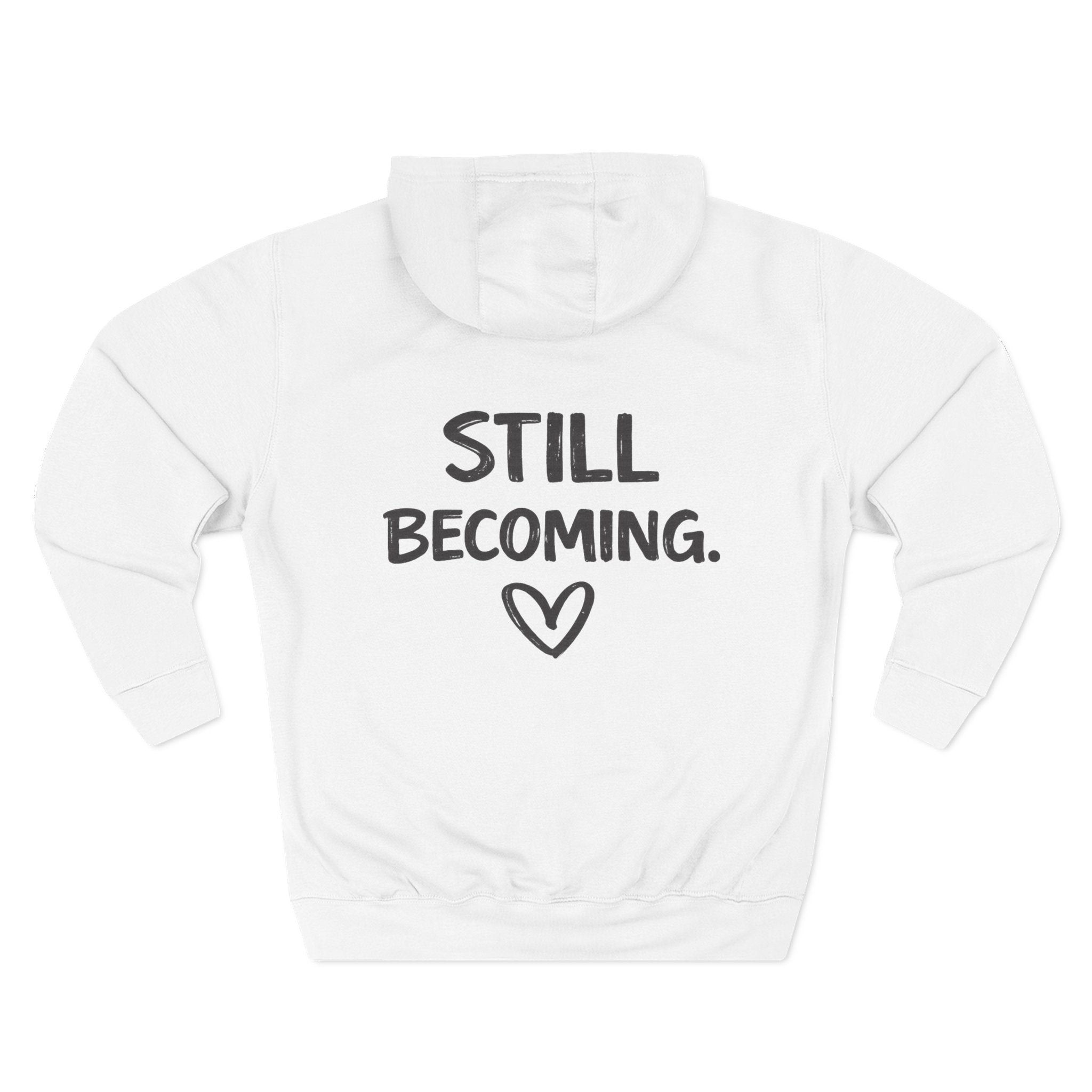 Still Becoming Hoodie | NUCCI™ Beautifully Broken Collection