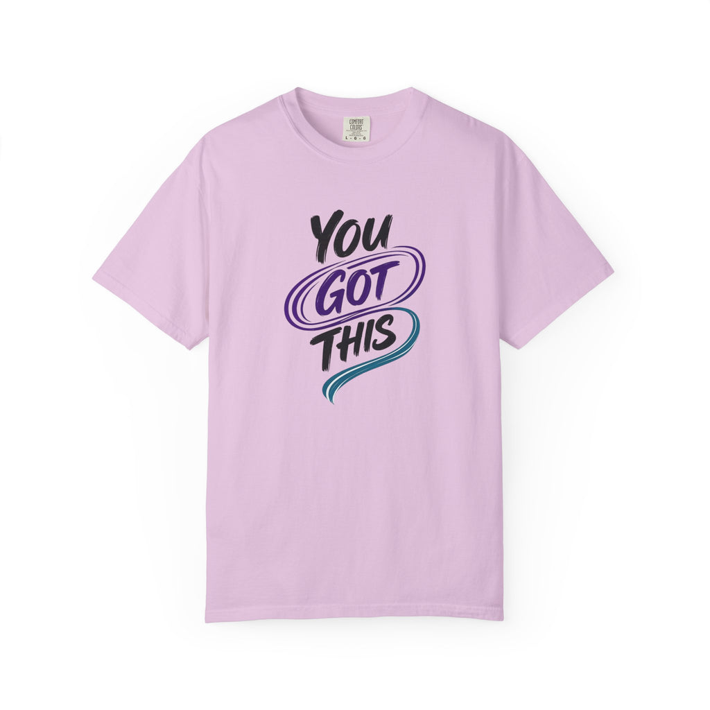 You Got This T-Shirt | Inspirational Mental Health Shirt | Motivational Graphic Tee | Comfort Colors® Unisex Tee