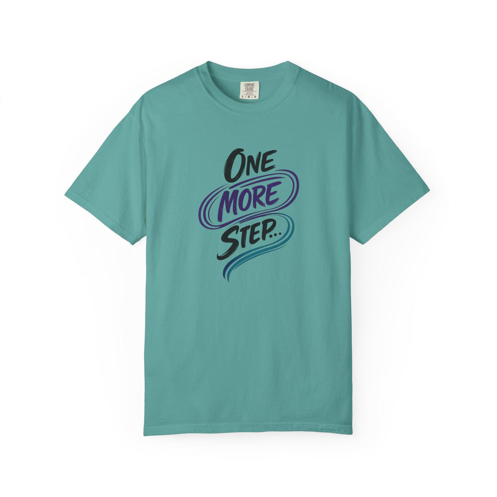 Camiseta "Un paso más" | Camiseta inspiradora de salud mental | Camiseta gráfica motivacional | Camiseta unisex Comfort Colors®