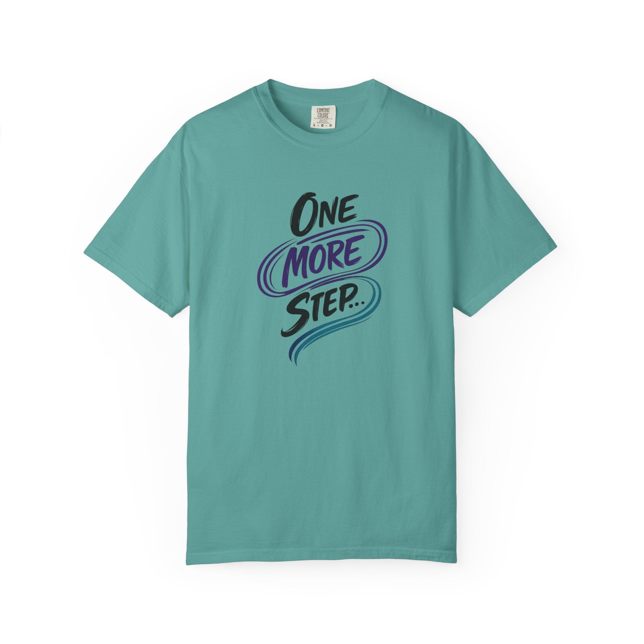 One More Step T-Shirt | Inspirational Mental Health Shirt | Motivational Graphic Tee | Comfort Colors® Unisex Tee