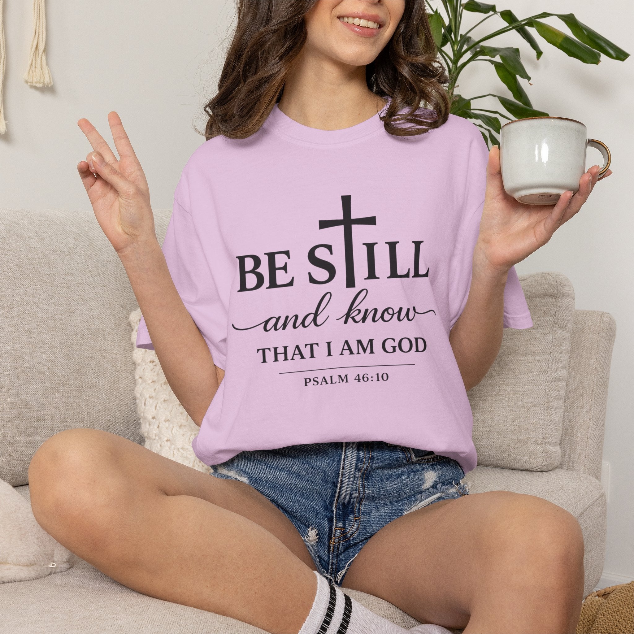 Psalm 46:10 Christian Faith T-Shirt — “Be Still and Know” Comfort Colors® Tee