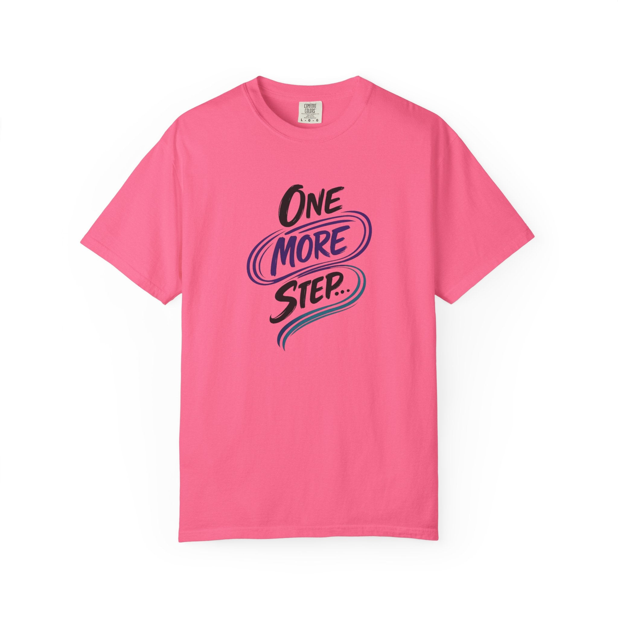 Camiseta "Un paso más" | Camiseta inspiradora de salud mental | Camiseta gráfica motivacional | Camiseta unisex Comfort Colors®