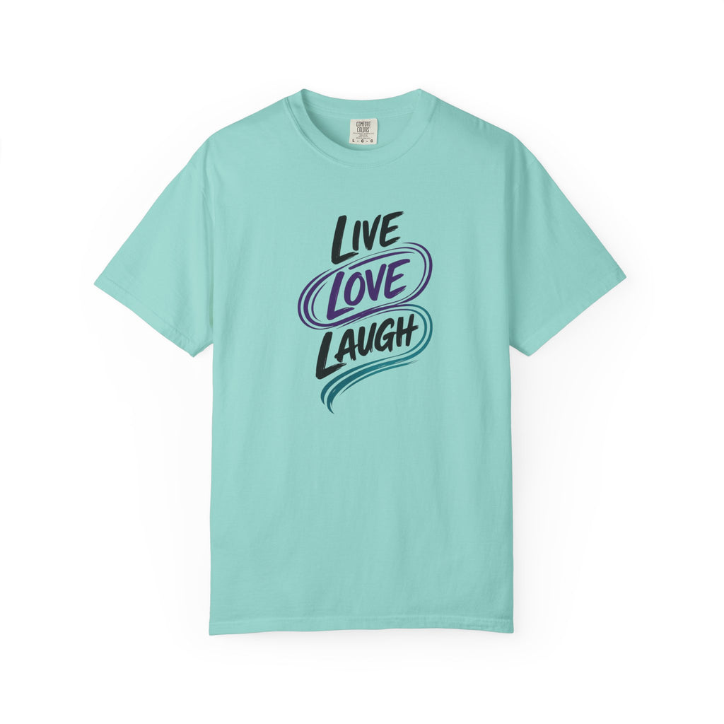 Live Love Laugh T-Shirt | Inspirational Mental Health Shirt | Motivational Graphic Tee | Comfort Colors® Unisex Tee