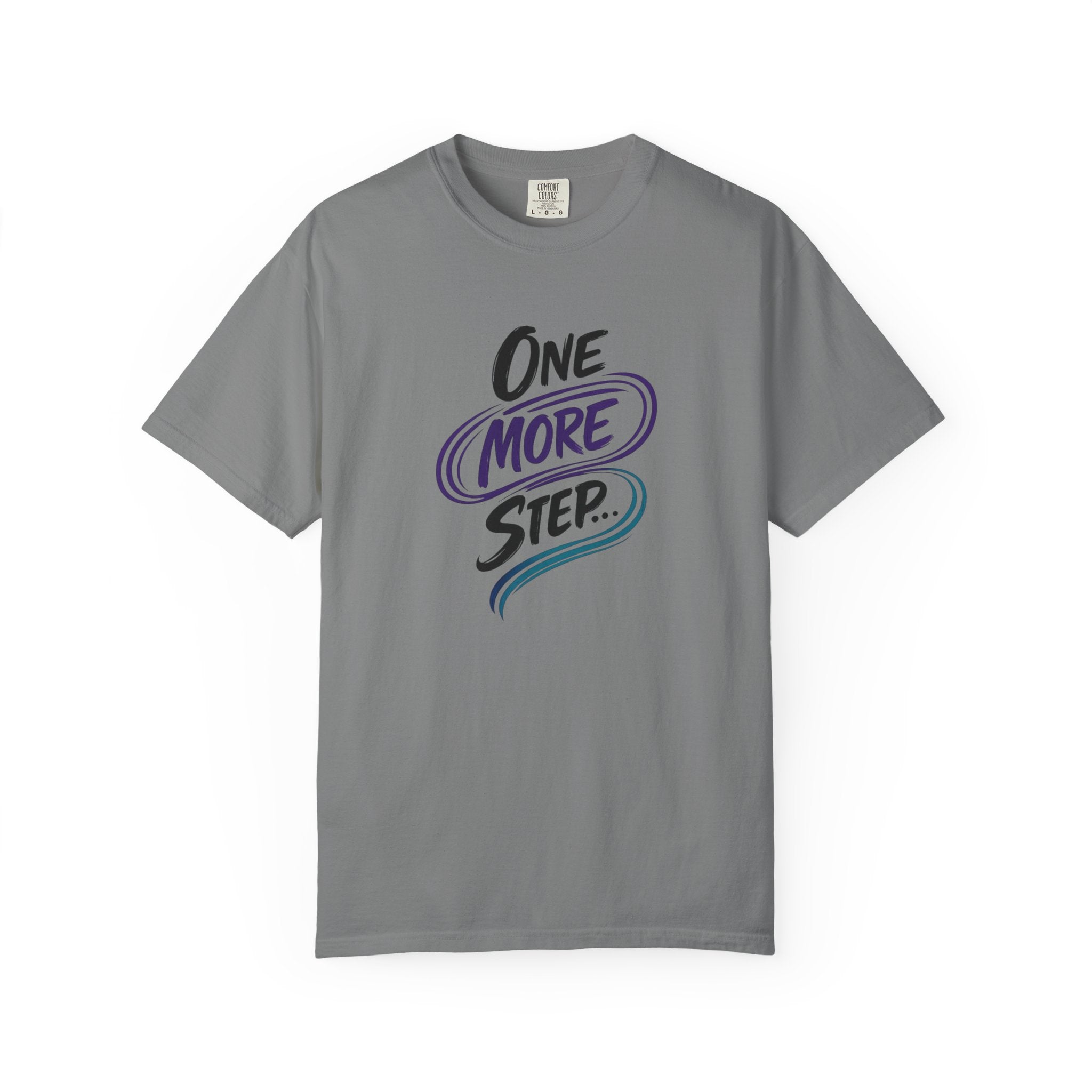 Camiseta "Un paso más" | Camiseta inspiradora de salud mental | Camiseta gráfica motivacional | Camiseta unisex Comfort Colors®